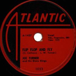 ladda ner album Joe Turner And His Blues Kings - Flip Flop And Fly Ti Ri Lee