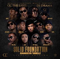 lytte på nettet QC The Label & DJ Drama - Solid Foundation