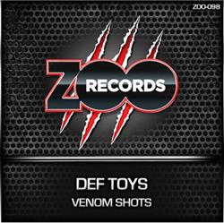 online anhören Def Toys - Venom Shots