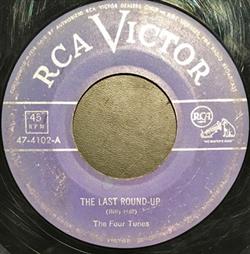 The Four Tunes - The Last Round Up Wishing You Were Here Tonight