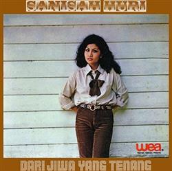 télécharger l'album Sanisah Huri - Dari Jiwa Yang Tenang