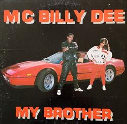 baixar álbum MC Billy Dee - My Brother Stoopid Def