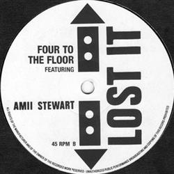 last ned album Four To The Floor Featuring Amii Stewart - Lost It