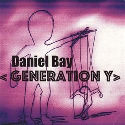 lataa albumi Daniel Bay - Generation Y
