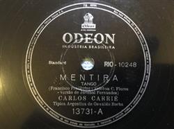 lataa albumi Carlos Carrié - Mentira Sob O Arco Iris Over The Rainbow