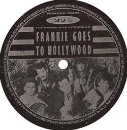 ladda ner album Frankie Goes To Hollywood - The Smash Hits Interviews Frankie Goes To Hollywood