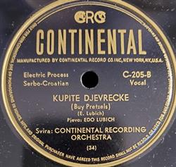 online luisteren Edo Lubich, Continental Recording Orchestra - Sunce Jarko Kupite Djevrecke