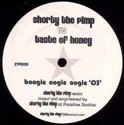 lyssna på nätet Shorty The Pimp vs Taste Of Honey - Boogie Oogie Oogie 03
