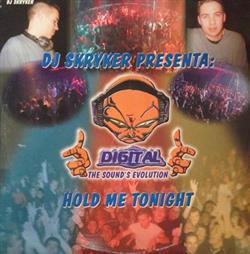 télécharger l'album DJ Skryker Presenta Digital - Hold Me Tonight