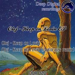Album herunterladen Olej - Keep On Lovin EP