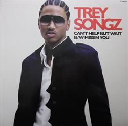 ladda ner album Trey Songz - Can t Help But Wait