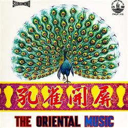 ladda ner album Various - 孔雀开屏 The Oriental Music