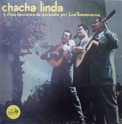 last ned album Los Romanceros - Chacha Linda