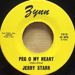 lataa albumi Jerry Starr - Peg O My Heart Baby Please