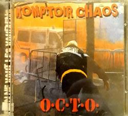 descargar álbum Komptoir Chaos, OCTO - Rien Ne Vaut Les Vauriens