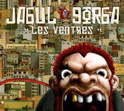 online anhören Jabul Gorba - Les Ventres