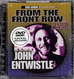 descargar álbum John Entwistle - From The Front Row Live