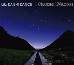 télécharger l'album Daishi Dance - Melodies Melodies