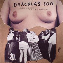lataa albumi Joakim Åhlund, Jockum Nordström - Draculas Son
