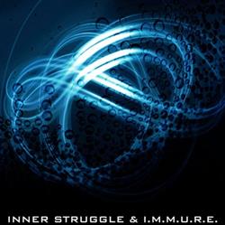 Inner Struggle IMMURE - Split
