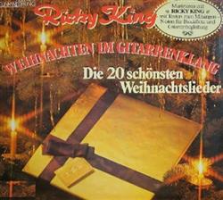 escuchar en línea Ricky King - Weihnachten Im Gitarrenklang Die 20 Schönsten Weihnachtslieder