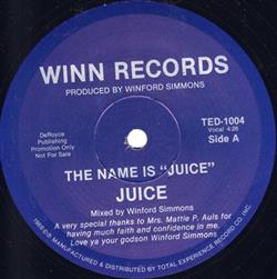 last ned album Juice - The Name is Juice