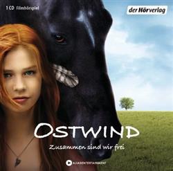 télécharger l'album Various - Ostwind Zusammen Sind Wir Frei