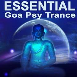 ladda ner album Various - Essential Goa Psy Trance