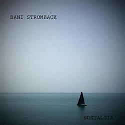 Album herunterladen Dani Stromback - Nostalgia
