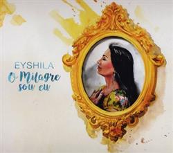 Album herunterladen Eyshila - O Milagre Sou Eu