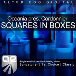 télécharger l'album Oceania Pres Cordonnier - Squares In Boxes