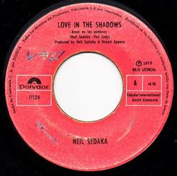 last ned album Neil Sedaka - Love In The ShadowsBaby Dont Let It Mess Your Mind