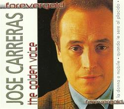 lataa albumi José Carreras - The Golden Voice