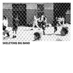 ladda ner album Skeleton$ Big Band - The Bus