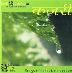 Various - Kajei Songs Of The Indian Monsoon