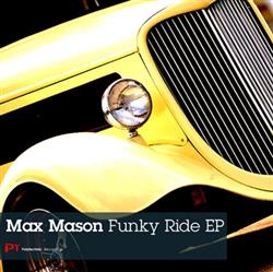 lataa albumi Max Mason - Funky Ride EP