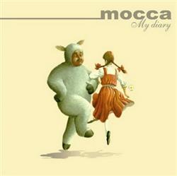 Album herunterladen Mocca - My Diary
