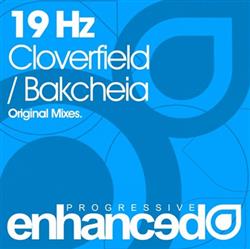 télécharger l'album 19 Hz - Cloverfield Bakcheia