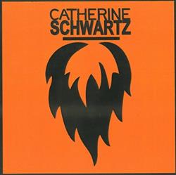 Catherine Schwartz - Catherine Schwartz