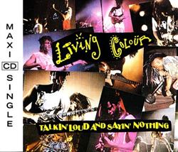 Living Colour - Talkin Loud And Sayin Nothing