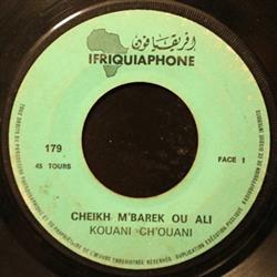 télécharger l'album Cheikh M'barek Ou Ali - Kouani ChOuani Awa Mbarek Aari