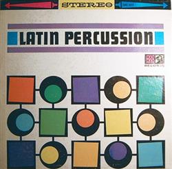 last ned album Unknown Artist - Latin Percussion