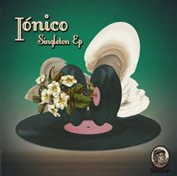 baixar álbum Ionico - Singleton Ep