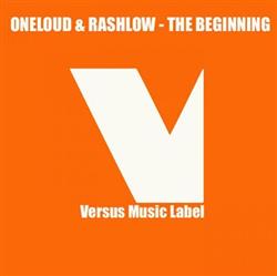 last ned album OneLoud & RashLow - The Beginning