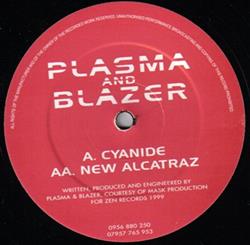online luisteren Plasma And Blazer - Cyanide New Alcatraz