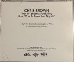 écouter en ligne Chris Brown Featuring Bow Wow & Jermaine Dupri - Run It Remix
