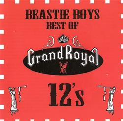télécharger l'album Beastie Boys - Best Of Grand Royal 12s
