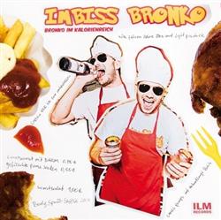 Album herunterladen Imbiss Bronko - Bronko Im Kalorienreich
