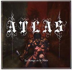 lyssna på nätet Atlas - Le Rouge Et Le Noir