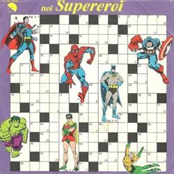 Album herunterladen Superband Decimo - Noi Supereroi